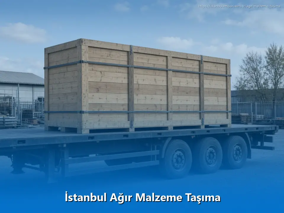 İstanbul Ağır Malzeme Taşıma