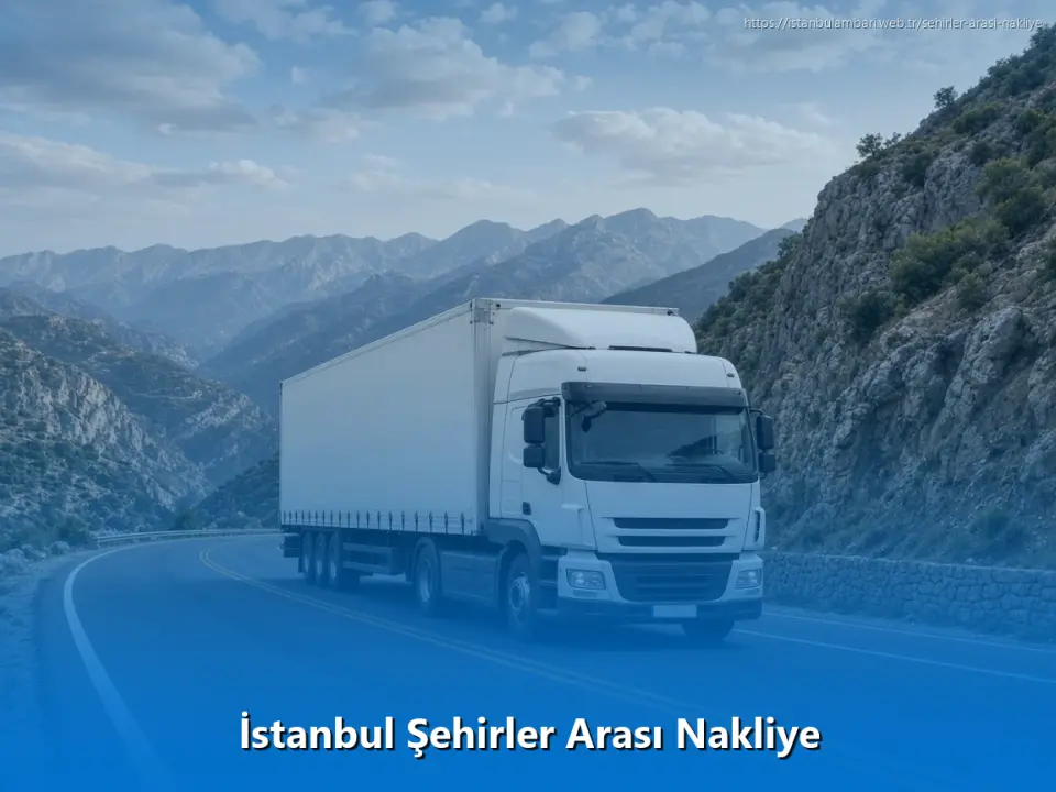 İstanbul Şehirler Arası Nakliye